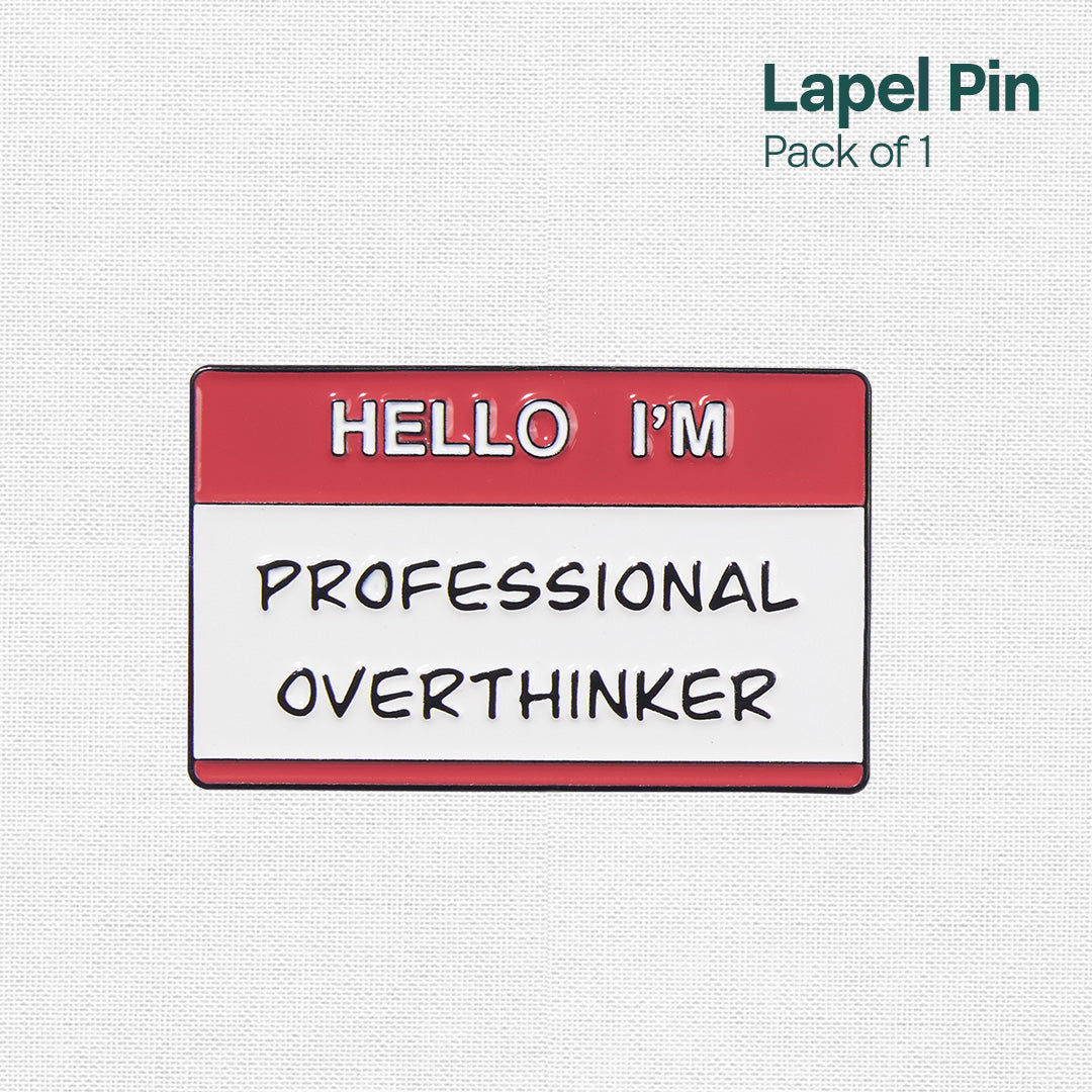 Overthinker! Lapel Pins, Pack Of 1