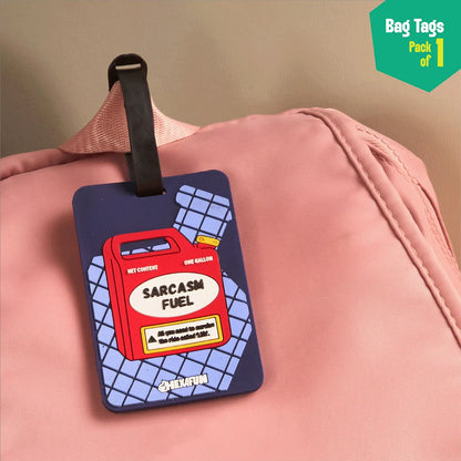 Sarcasm Fuel! Bag Tags, Pack Of 1