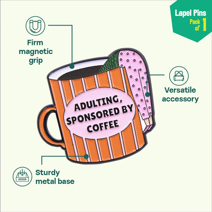 Adulting! Lapel Pins, Pack Of 1