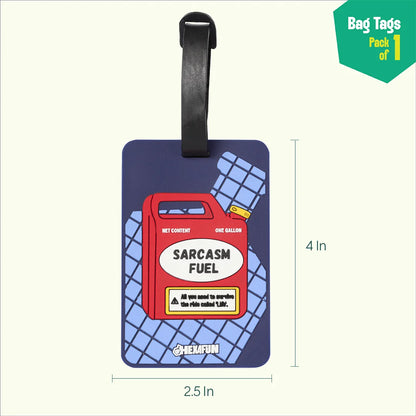 Sarcasm Fuel! Bag Tags, Pack Of 1